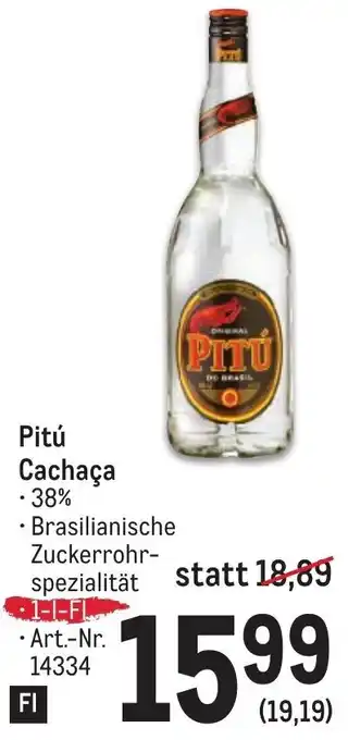 Metro Pitú Cachaça 1-L-Fl Angebot