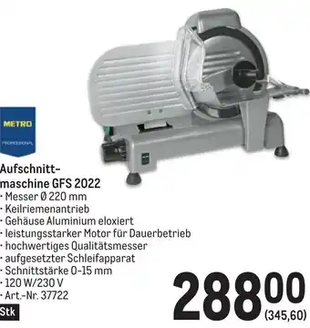 Metro Aufschnitt- maschine GFS 2022 Messer Ø 220 mm Angebot