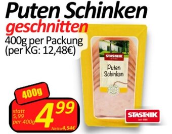 Wurstico Puten Schinken geschnitten 400g per Packung Angebot