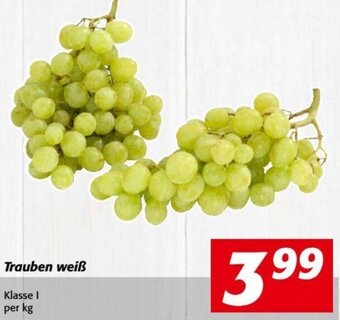 Nah&Frisch Trauben weiß Klasse I per kg Angebot