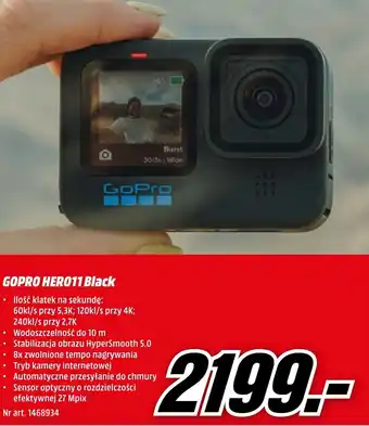 Media Markt GOPRO HERO11 Black Ilość klatek na sekundę: 60kl/s przy 5,3K; 120kl/s przy 4K; 240kl/s przy 2,7K Angebot