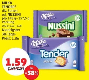 PENNY MILKA TENDER div. Sorten od. NUSSINI pro 148 g-157,5 g Packung Angebot