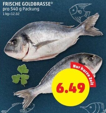 PENNY FRISCHE GOLDBRASSE* pro 540 g Packung Angebot