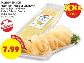 PENNY SALZBURGMILCH PREMIUM-KÄSE-SELEKTION** pro Packung Angebot