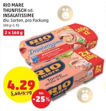 PENNY RIO MARE THUNFISCH od. INSALATISSIME div. Sorten, pro Packung Angebot