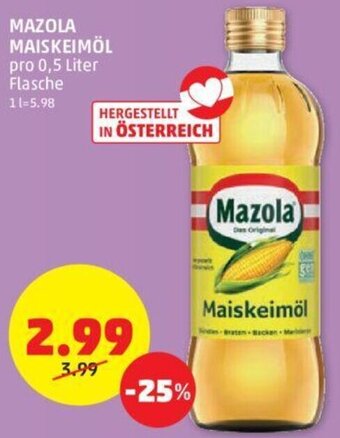 PENNY MAZOLA MAISKEIMÖL pro 0,5 Liter Flasche Angebot