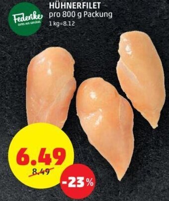 PENNY HÜHNERFILET pro 800 g Packung Angebot