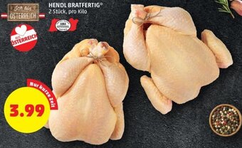 PENNY HENDL BRATFERTIG* 2 Stück, pro Kilo Angebot