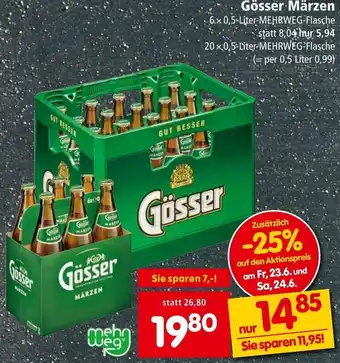 Spar Gösser Märzen 6.x 0,5-Liter-MEHRWEG-Flasche statt 8,04 hur 5,94 20x0,5-Liter-MEHRWEG-Flasche Angebot