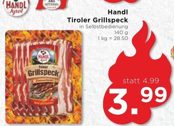 Unimarkt Handl Tiroler Grillspeck in SelbstbedienunG 140 g Angebot