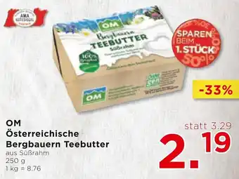 Unimarkt OM Österreichische Bergbauern Teebutter 250 G Angebot