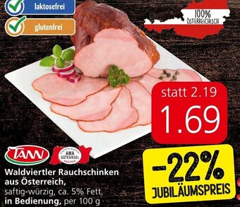 Spar Waldviertler Rauchschinken aus Österreich, saftig-würzig, ca. 5% Fett, in Bedienung, per 100 g Angebot