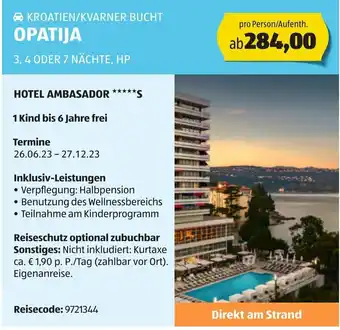 Hofer KROATIEN/KVARNER BUCHT OPATIJA 3, 4 ODER 7 NÄCHTE, HP Angebot