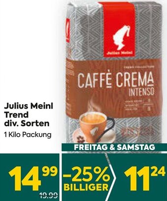 Billa Julius Meinl Trend div. Sorten 1 Kilo Packung Angebot