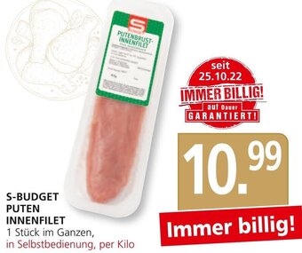 SPAR Gourmet S-BUDGET PUTEN INNENFILET 1 Stück im Ganzen, in Selbstbedienung, per Kilo Angebot