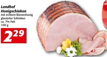 Nah&Frisch Landhof Honigschinken mit echtem Bienenhonig glacierter Schinken ca. 7% Fett 100 g Angebot