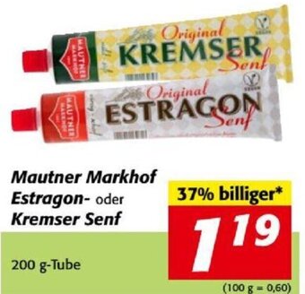 Nah&Frisch Mautner Markhof Estragon- oder Kremser Senf 200 g-Tube Angebot