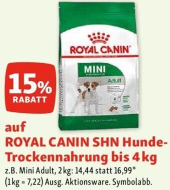 Fressnapf auf ROYAL CANIN SHN Hunde-Trockennahrung bis 4 kg Angebot