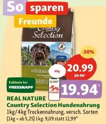 Fressnapf REAL NATURE Country Selection Hundenahrung 1kg/4kg Trockennahrung, versch. Sorten Angebot