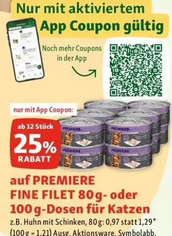 Fressnapf auf PREMIERE FINE FILET 80g- oder 100 g-Dosen für Katzen Angebot