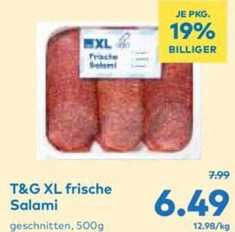 T&G T&G XL frische Salami geschnitten, 500g Angebot