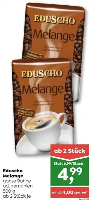 ADEG Eduscho Melange ganze Bohne od. gemahlen 500 g ab 2 Stück je Angebot