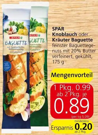 Spar SPAR Knoblauch oder Kräuter Baguette 175 g Angebot