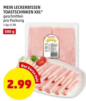 PENNY Mein Leckerbissen Toastschinken XXL 500g Angebot
