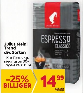 Billa Julius Meinl Trend div. Sorten 1 Kilo Packung Angebot