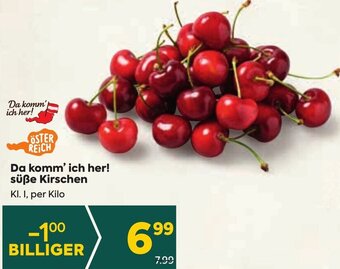 Billa Da komm' ich her! süße Kirschen Kl. I, per Kilo Angebot