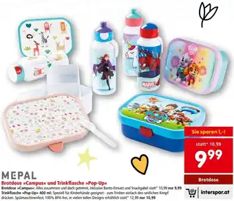 Interspar MEPAL Brotdose »Campus«< und Trinkflasche >>Pop-Up<< • Brotdose Angebot