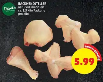 PENNY BACKHENDLTELLER natur od. mariniert ca. 1,5 Kilo Packung Angebot