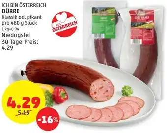 PENNY ICH BIN ÖSTERREICH DÜRRE Klassik od. pikant pro 480 g Stück Angebot
