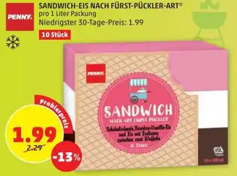 PENNY SANDWICH-EIS NACH FÜRST-PÜCKLER-ART* pro 1 Liter Packung Niedrigster 30-Tage-Preis: 1.99 Angebot