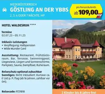 Hofer Reisen NIEDERÖSTERREICH GÖSTLING AN DER YBBS 2,3,4 ODER 7 NÄCHTE, HP Angebot