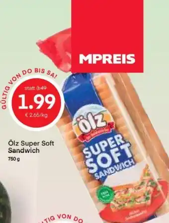 MPreis Ölz Super Soft Sandwich 750 g Angebot