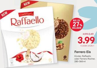 MPreis Ferrero Eis Kinder, Raffaello oder Ferrero Rocher, 280-368 ml Angebot