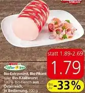 Spar Bio-Extrawurst, Bio-Pikant oder Bio-Käsewurst 100% Bio-Fleisch aus Österreich, in Bedienung, 100 g Angebot