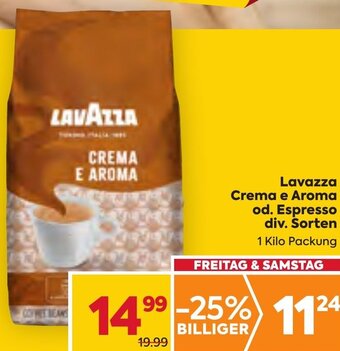 Billa Lavazza Crema e Aroma od. Espresso div. Sorten 1 Kilo Packung Angebot