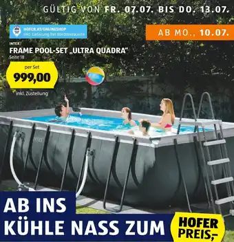 Hofer INTEX FRAME POOL-SET ,,ULTRA QUADRA" Seite 18 per Set Angebot