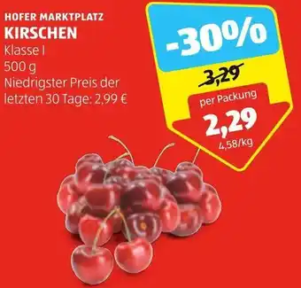 Hofer HOFER MARKTPLATZ KIRSCHEN Klasse I 500 g Angebot