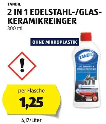 Hofer TANDIL 2 IN 1 EDELSTAHL-/GLAS-KERAMIKREINGER 300 ml Angebot