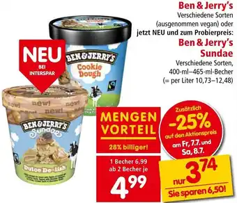 Interspar Ben & Jerry's oder Ben & Jerry's Sundae 400-ml-465-ml-Becher Angebot