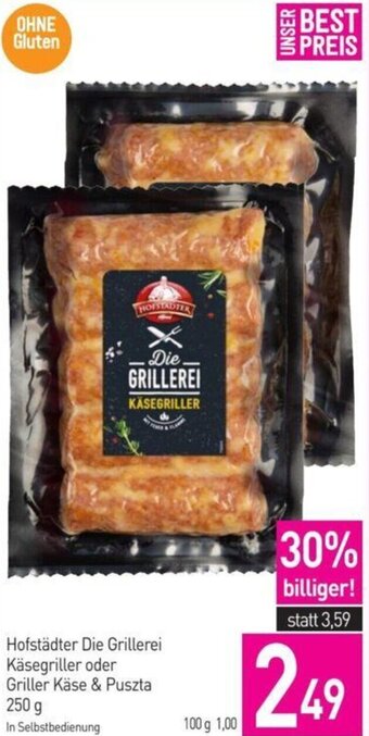 Sutterlüty Hofstädter Die Grillerei Käsegriller oder Griller Käse & Puszta 250 g Angebot