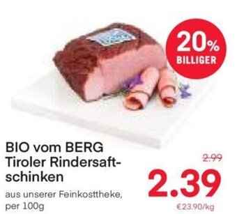 MPreis BIO vom BERG Tiroler Rindersaft-schinken 100g Angebot