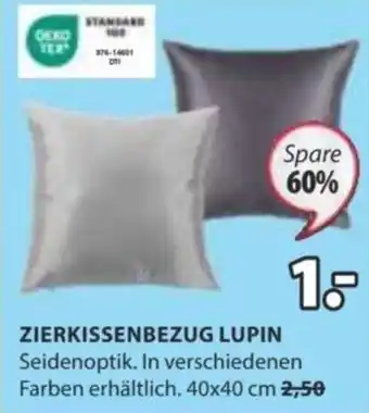 JYSK ZIERKISSENBEZUG LUPIN Seidenoptik. In verschiedenen Farben erhältlich. 40x40 cm Angebot
