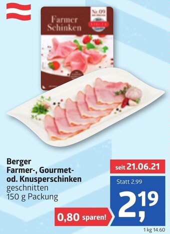 ADEG Berger Farmer-, Gourmet-Od. Knusperschinken 150g Angebot