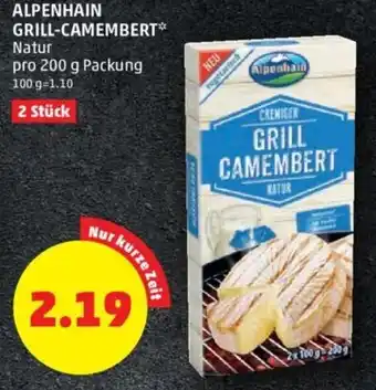 PENNY ALPENHAIN GRILL-CAMEMBERT* Natur pro 200 g Packung Angebot
