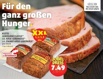 PENNY KLETZL LEBERKÄSE CLASSIC* od. KÄSE-LEBERKÄSE* od. PIKANT-KÄSE-LEBERKÄSE* pro Stück Angebot