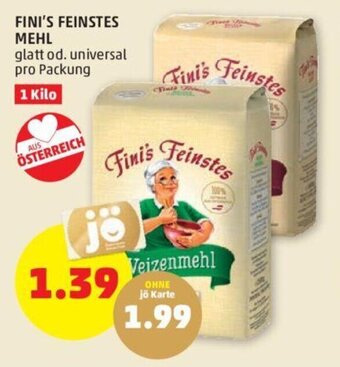 PENNY FINI'S FEINSTES MEHL glatt od. universal pro Packung Angebot